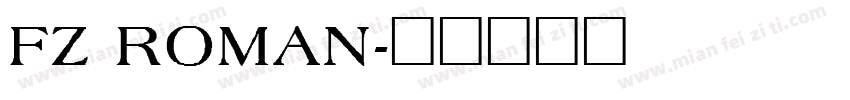 FZ ROMAN字体转换